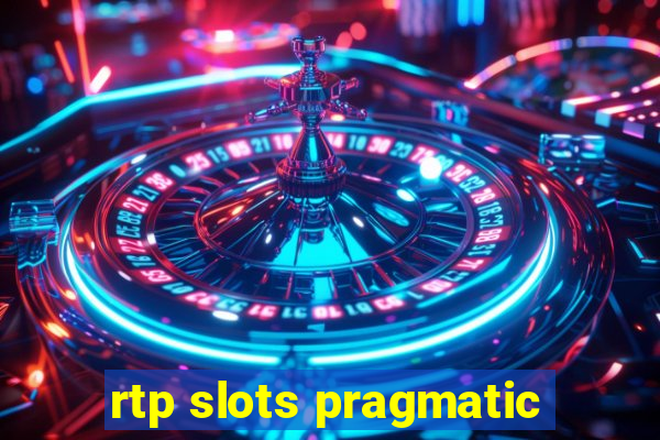 rtp slots pragmatic